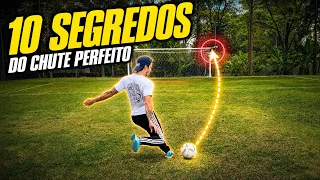 10 Segredos Para o Chute Perfeito ⚽