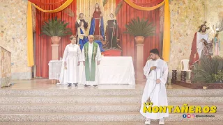 LA SEMANA SANTA - LOS MONTAÑEROS