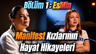 Esin Bahat ve Mina Solak'ın Hayat Hikayesi | Bölüm 1  #manifest #manifam #viral