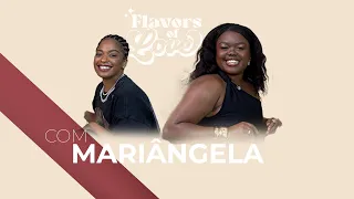 FLAVORS OF LOVE - T1|EP1: Mariângela 💋
