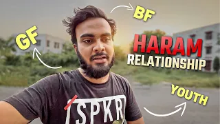 Youth HARAM Relationships Ko HALAL Bana Rahe | AN Khan