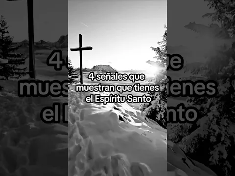 4 Señales Que Muestran Que Tienes El Espíritu Santo #Dios #amen #EspirituSanto