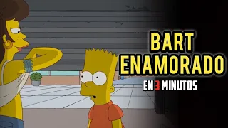 Bart el Enamorado - En 3 Minutos