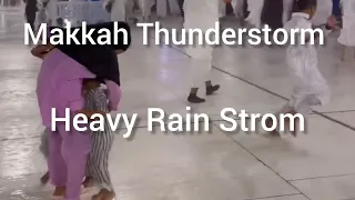 Makkah rain today Thunderstorm | Makkah rain Makkah live Madina Live | Madina rain | naatsharif naat