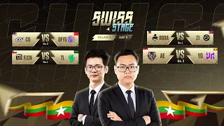 [Official Restream] M7 Swiss Stage (Day3) 💙 Burmese 🇲🇲 LIVE🔴