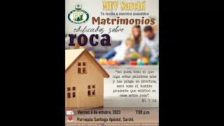 Matrimonios edificados sobre roca - 6/10/2023 - Matrimonios en Victoria (MEV) Sarchí Costa Rica