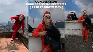 PARKOUR MONEY HEIST 2 - BEST OF ESCAPE POLICE (Parkour POV Real Life) #tobypk