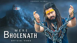 Mere Bholenath ( Lyrical Video ) Bholenath Song | New Song 2023 | Bhole Song | Shekhar Jaiswal