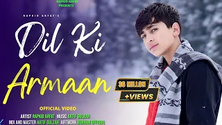Dil Ke Armaan | RAPKID AFRAT | OFFICIAL VIDEO || COVER SONG | Zindagi Ek Pyaas Ban Kar
