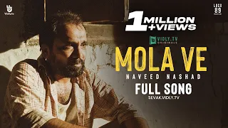 Mola Ve | Sevak: The Confessions | Official Music Video