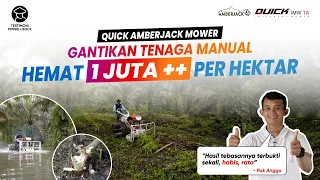 Hemat 1 Juta++ per Hektar! Ini Rahasia Petani Babat Bersih Semak dan Perdu! | Quick Amberjack Mower