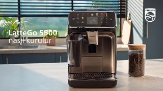 Philips LatteGo 5500 Nasıl Kurulur?