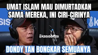 DONDY TAN: KALAU MASUK ISLAM BAKAL JADI GEMBEL, OKNUM INI ANGGAP ISLAM KAYAK GITU 😭