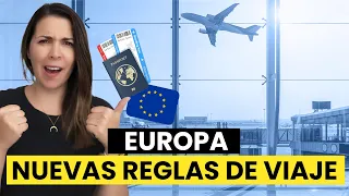 Nuevas reglas para VIAJAR A (y por) EUROPA 🇪🇺 2024-2025
