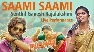 Saami Saami (Pushpa Songs) | Senthil Ganesh Rajalakshmi Live Performance Allu Arjun | King24x7