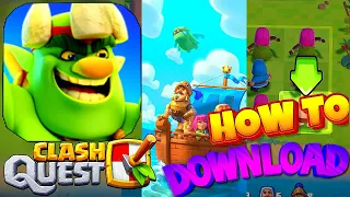How to Download and Play clash quest! (Fastest Method)