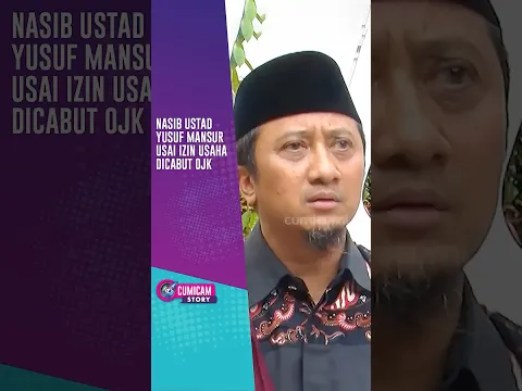 Nasib Ustad Yusuf Mansur Usai Izin Usaha Di Cabut OJK