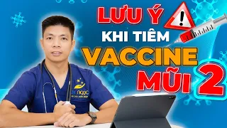 3 Lưu Ý Trước Khi Chúng Ta Tiêm Vaccine Mũi Thứ 2 Mọi Người Cần Biết