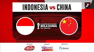 🔴INDONESIA VS CHINA - KUALIFIKASI HAJATAN BOLA DUNIA 2026 PUTARAN 3 - LIVE REACTION