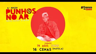#PunhosNoArOnLine2021 #2 /// 16 CENAS // SEVEN HALLAZ (expo beatz)