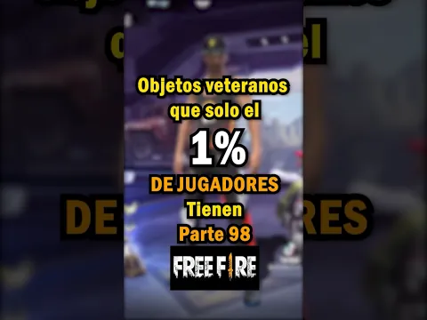 Objetos veteranos en free fire 2023