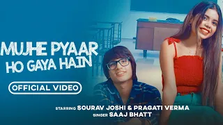 MUJHE PYAAR HO GAYA HAIN | @souravjvlogs @PragatiVermaa New Song | 2022