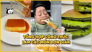 TỔNG HỢP CÔNG THỨC LÀM CÁC MÓN ĐƠN GIẢN #food