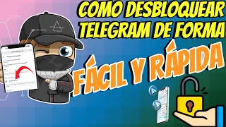 Como desbloquear Telegram de forma Facil y Rapida