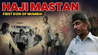 Haji Mastan: First Don of Bombay | The Rise of Mumbai Mafia EP01