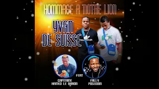 POSEÏDON FEAT HAMED LE BARON_HOMMAGE A YVAN DE SUISSE