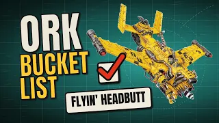 10 Things Every Ork Player Must Do Before 11th Edition Ends