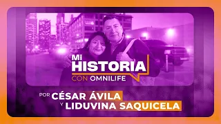 ▸▸ MI HISTORIA CON OMNILIFE ⟫ César Ávila y Liduvina Saquicela