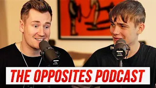THE OPPOSITES PODCAST | Moving out of London, Getting Scammed & Trying Prime