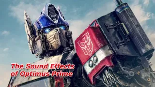Sound Effects - Optimus Prime (Transformers Movies) Best Quality