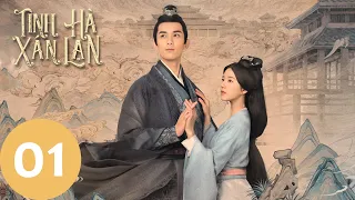 [VIETSUB] Tinh Hà Xán Lạn - Tập 1 | Ngô Lỗi & Triệu Lộ Tư | Siêu Phẩm Cổ Trang 2022 | WeTV
