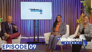 Why Heart Disease Isn't Just About Your Heart - The Wellness Effect Podcast Episode 9