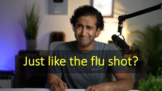 11 reasons an annual COVID-19 booster is NOT LIKE an annual flu shot