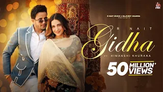Gidha - R Nait (Official Video) | Himanshi Khurana | New Punjabi Bhangra Songs 2026