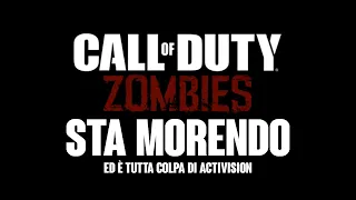 Call of Duty Zombies sta morendo, e non possiamo fare nulla