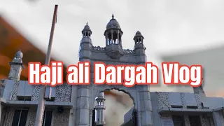 Visit to haji ali dargah Vlog | mr sammy | @deepesh_zo @mrroshan1664 @princecharming98