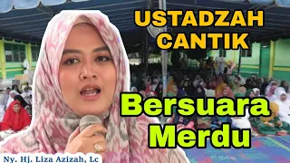 USTADZAH CANTIK LIZA AZIZAH