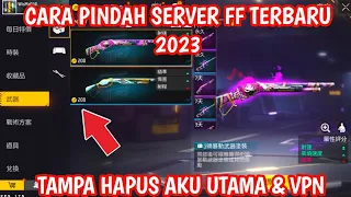 CARA PINDAH SERVER FREE FIRE TAIWAN TERBARU 2024