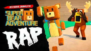 Te CUENTO TODA La HISTORIA 🐻 RAP de SUPER BEAR ADVENTURE 🐻