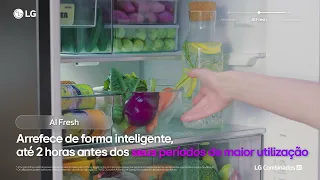 Quais as vantagens do AI no Combinado LG? LG Combinado AI Fit&Max AI Inverter ThinQ App SmartCooling