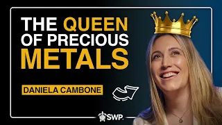 THE QUEEN OF PRECIOUS METALS - DANIELA CAMBONE