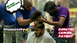 donated hair to cancer patient | humanity | Vasan bro humanity | TTF humanity |