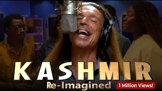 Led Zeppelin - KASHMIR (Re-Imagined) Ken Tamplin ft. Epoch House Choir ft. Nino Chikviladze