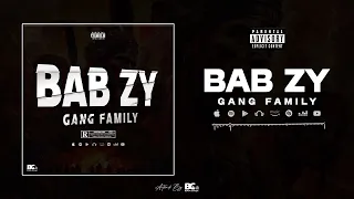 BABZY - Gang gang Family Py Souldja