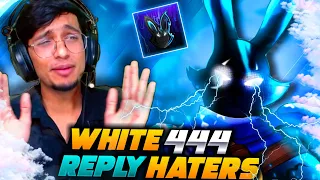 WHITE 444 REPLY TO HATERS 🤬🤬 SCS GAMER REACT TO 🔥 WHITE 444 🔥 ONLY RED NUMBERS 🔥 LEGEND NEVER DIE 🔥