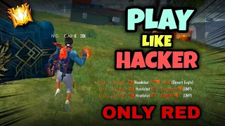 Power Of My Self Confidence Only Red 🔥 | Play Like Hacker👽
